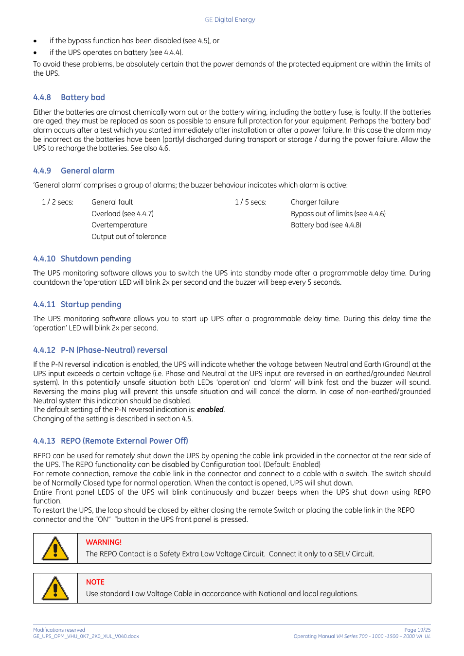 8 battery bad, 9 general alarm, 10 shutdown pending | 11 startup pending, 12 p-n (phase-neutral) reversal, 13 repo (remote external power off), Battery bad, General alarm, Shutdown pending, Startup pending | GE Industrial Solutions On-line VH Series UPS User Manual | Page 19 / 25