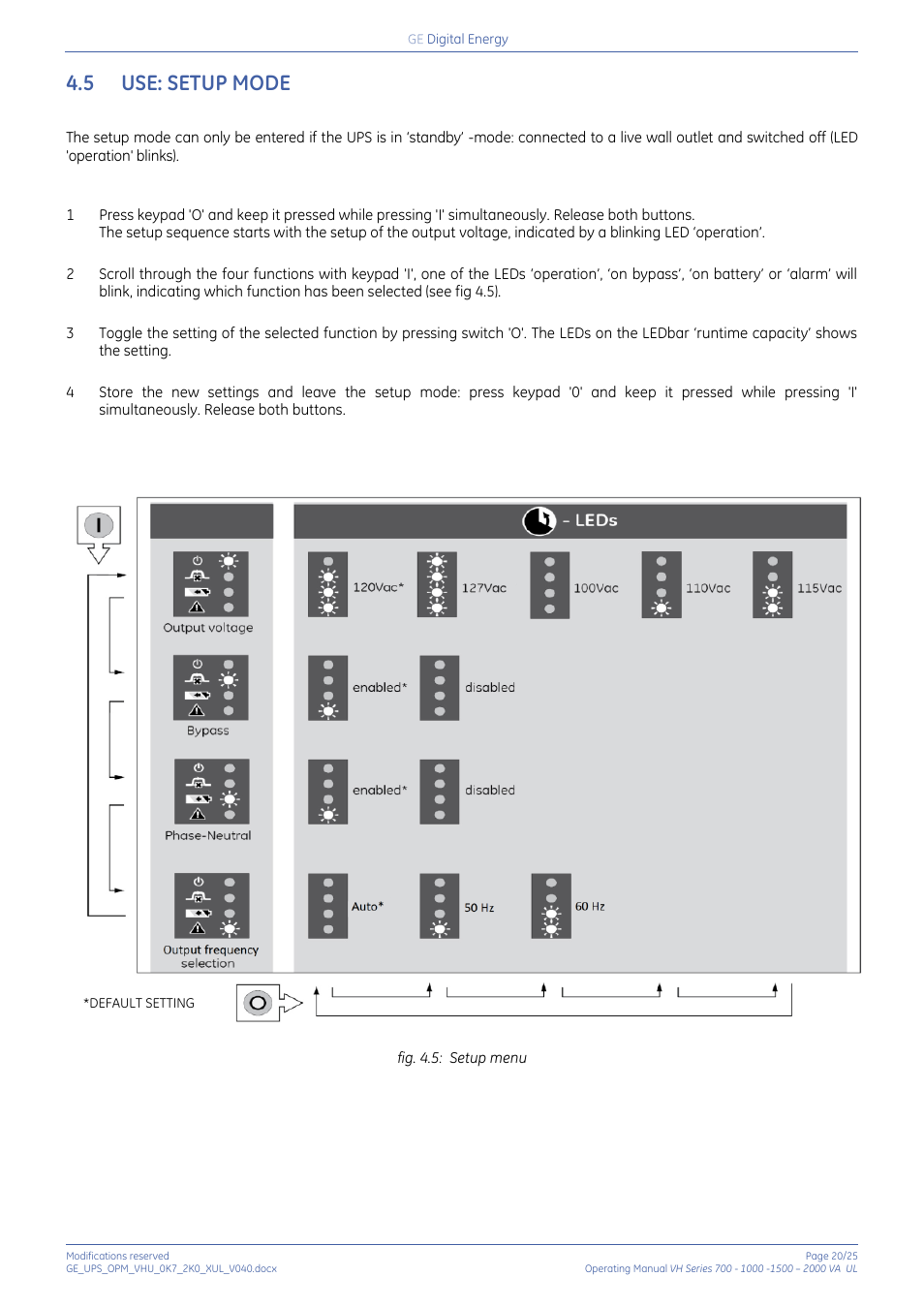 5 use: setup mode, Use: setup mode | GE Industrial Solutions On-line VH Series UPS User Manual | Page 20 / 25