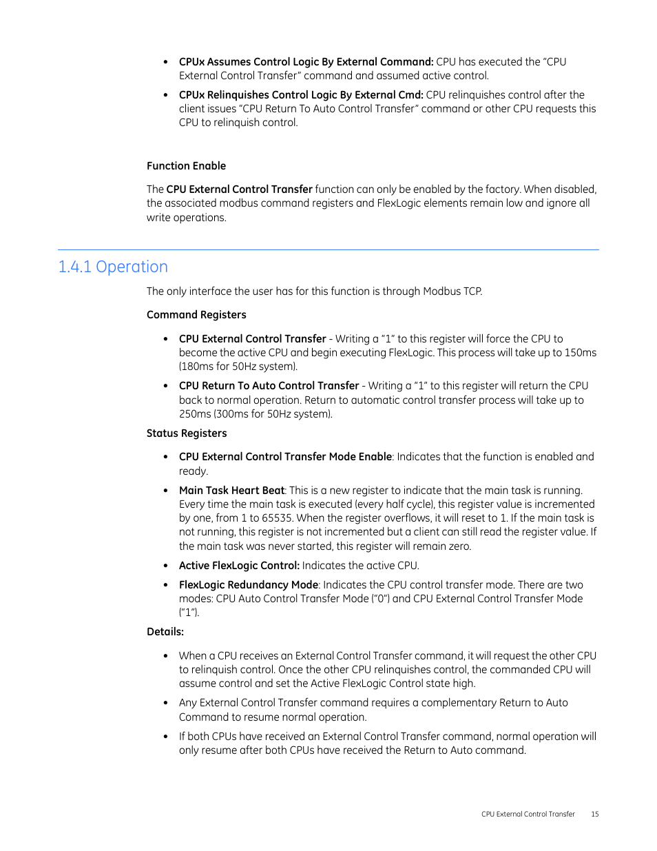 2head - 1.4.1 operation, 1 operation | GE Industrial Solutions Entellisys 5.0 Integrator's Guide User Manual | Page 15 / 162