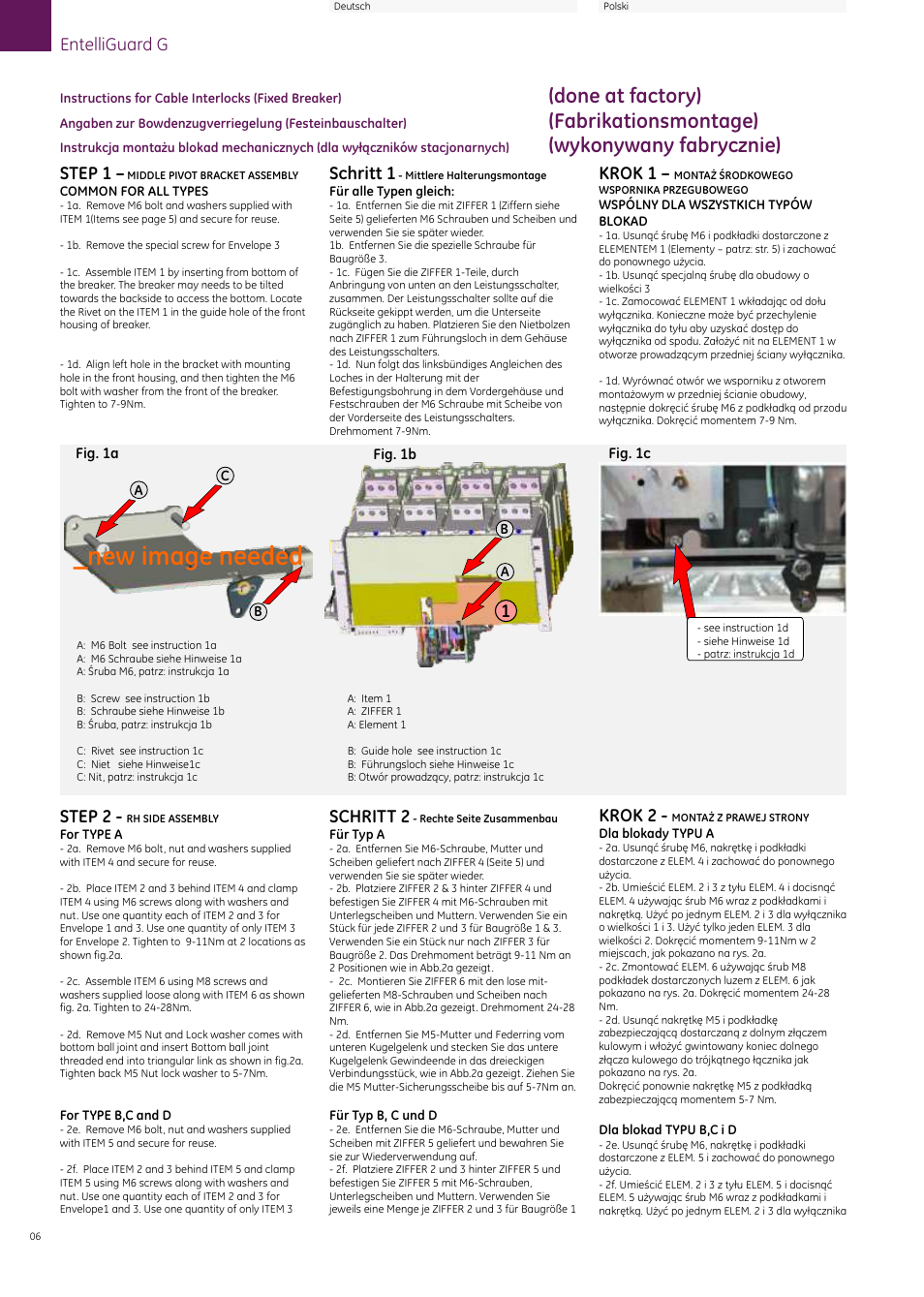 New image needed, Done at factory), Fabrikationsmontage) | Wykonywany fabrycznie), Krok 1, Krok 2, Schritt 1, Schritt 2, Step 1, Step 2 | GE Industrial Solutions EntelliGuard G Cable Interlock (Fixed Breaker) User Manual | Page 6 / 16