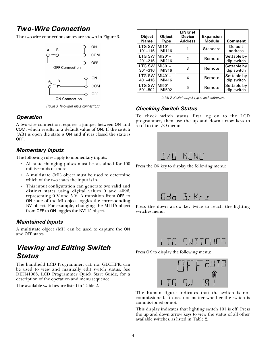 Two-wire connection, Viewing and editing switch status, Operation | Momentary inputs, Maintained inputs, Checking switch status | GE Industrial Solutions A Series Lighting Control Panelboards Remote Switch Expansion Module ASRGLCDSK User Manual | Page 4 / 8