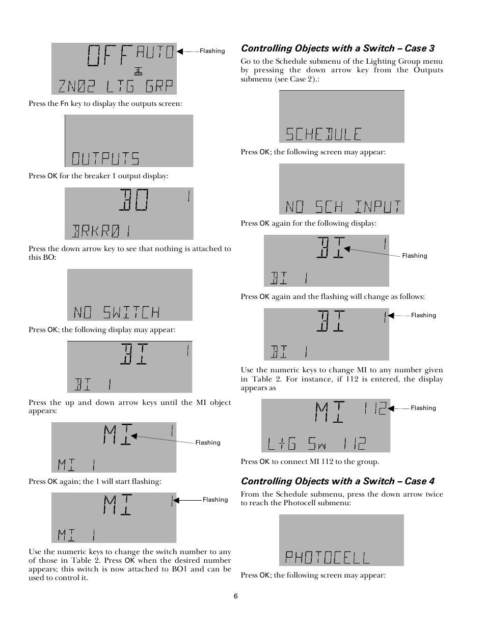 Controlling objects with a switch – case 3, Controlling objects with a switch – case 4 | GE Industrial Solutions A Series Lighting Control Panelboards Remote Switch Expansion Module ASRGLCDSK User Manual | Page 6 / 8