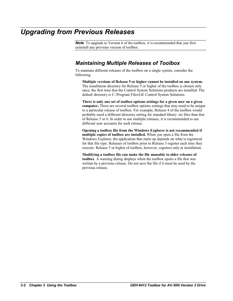 Upgrading from previous releases, Maintaining multiple releases of toolbox | GE Industrial Solutions Control System Toolbox For an AV-300i Version 2 Drive User Manual | Page 20 / 80