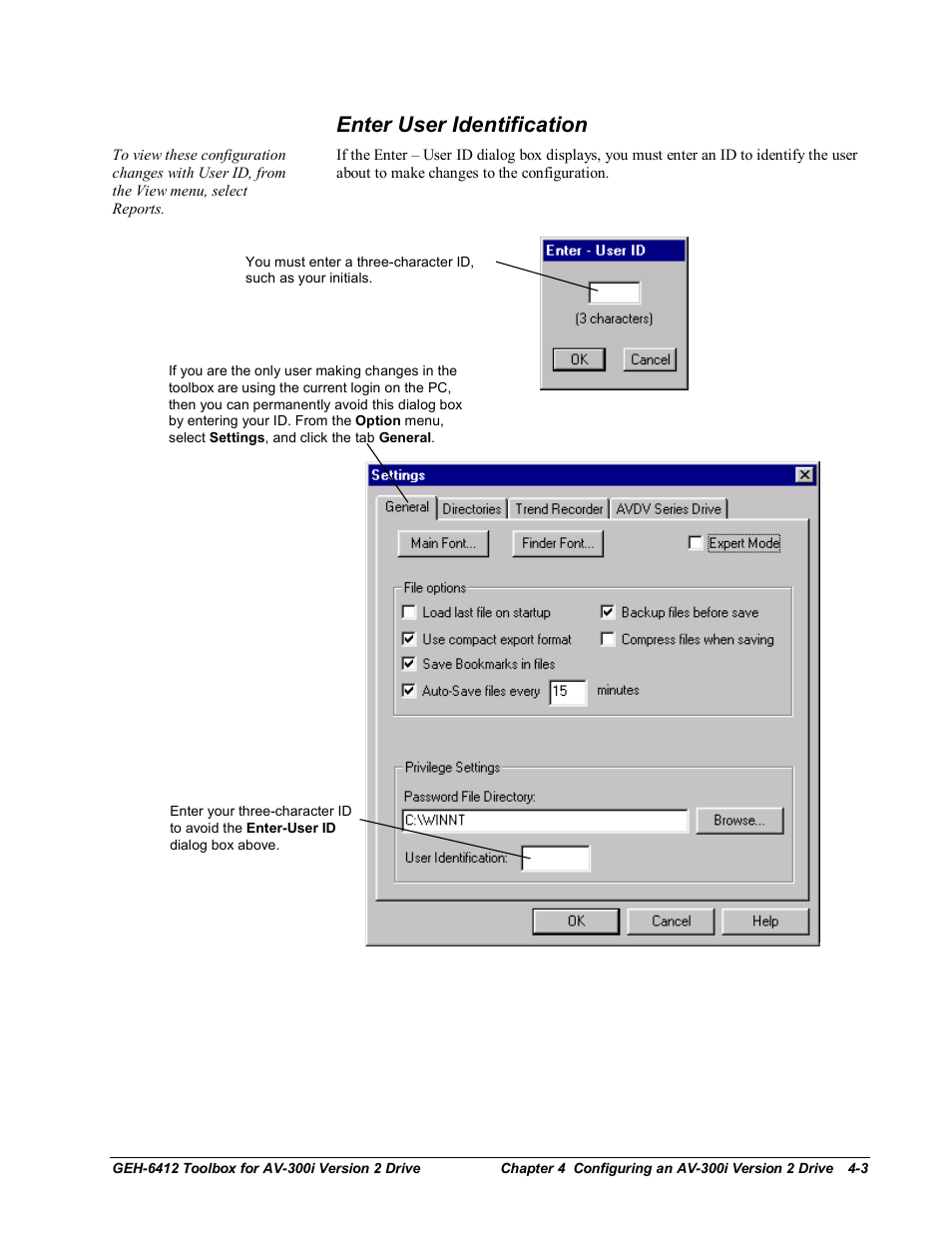 Configuring the drive, Enter user identification | GE Industrial Solutions Control System Toolbox For an AV-300i Version 2 Drive User Manual | Page 33 / 80