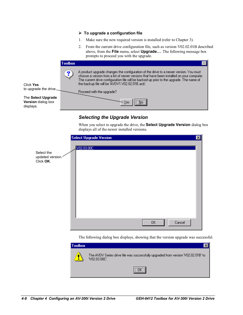 Selecting the upgrade version | GE Industrial Solutions Control System Toolbox For an AV-300i Version 2 Drive User Manual | Page 38 / 80
