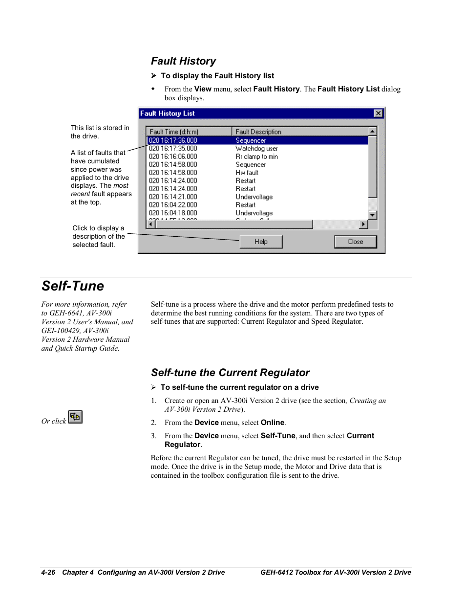 Fault history, Self-tune, Self-tune the current regulator | GE Industrial Solutions Control System Toolbox For an AV-300i Version 2 Drive User Manual | Page 56 / 80