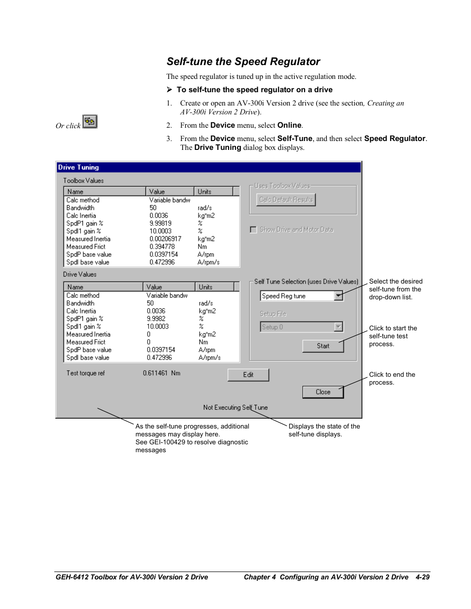 Self-tune the speed regulator | GE Industrial Solutions Control System Toolbox For an AV-300i Version 2 Drive User Manual | Page 59 / 80