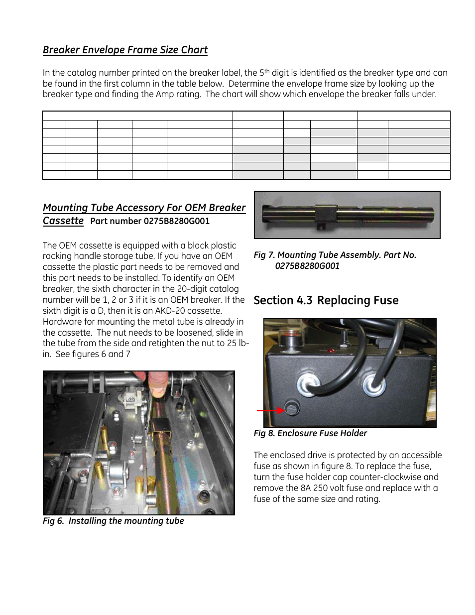 Replacing fuse, Breaker envelope frame size chart, Mounting tube accessory for oem breaker cassette | GE Industrial Solutions Remote Racking Operator: Low Voltage EntelliGuard G Circuit Breakers User Manual | Page 5 / 6