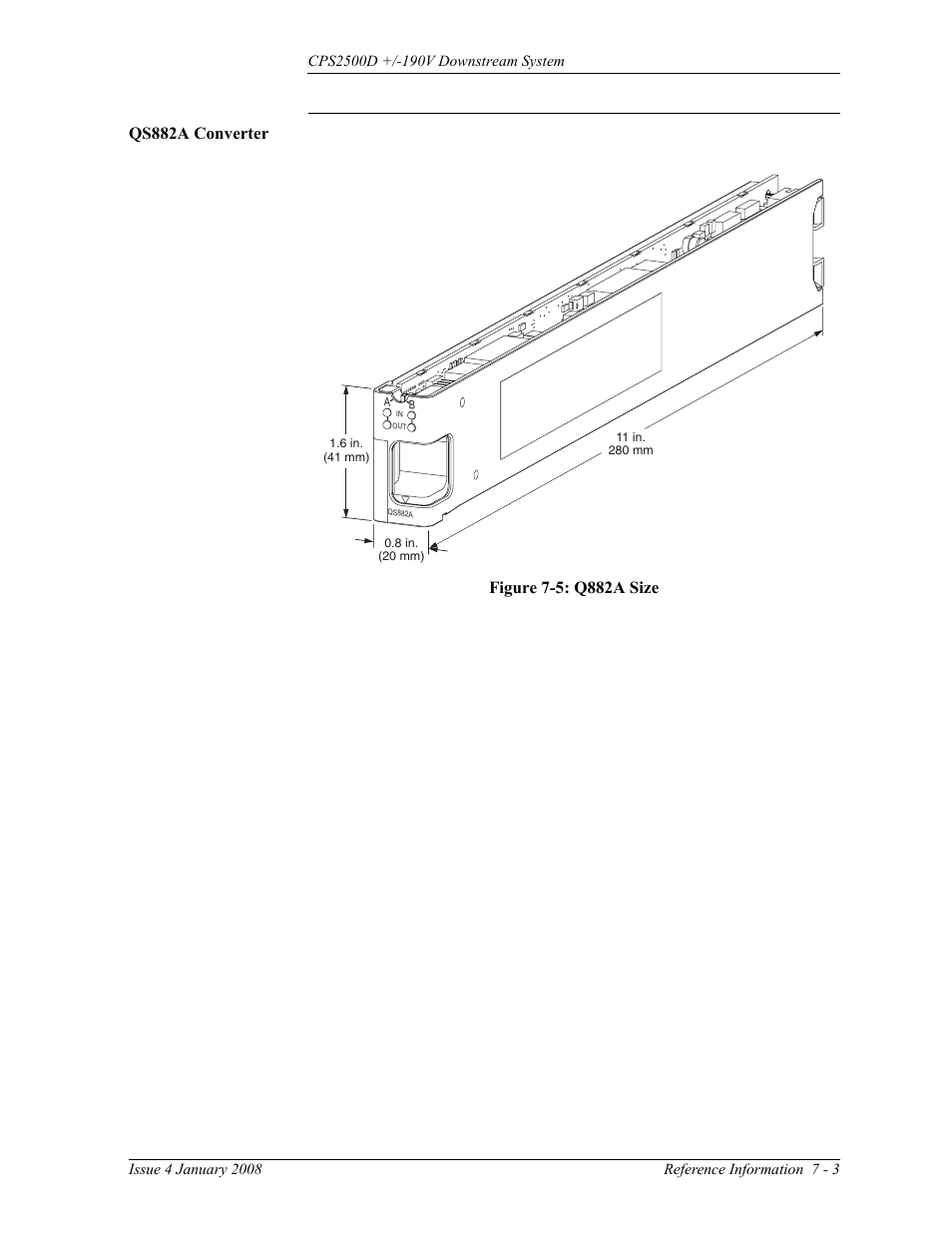 Qs882a converter, Figure 7-5: q882a size | GE Industrial Solutions CPS2500D +-190V User Manual | Page 49 / 56