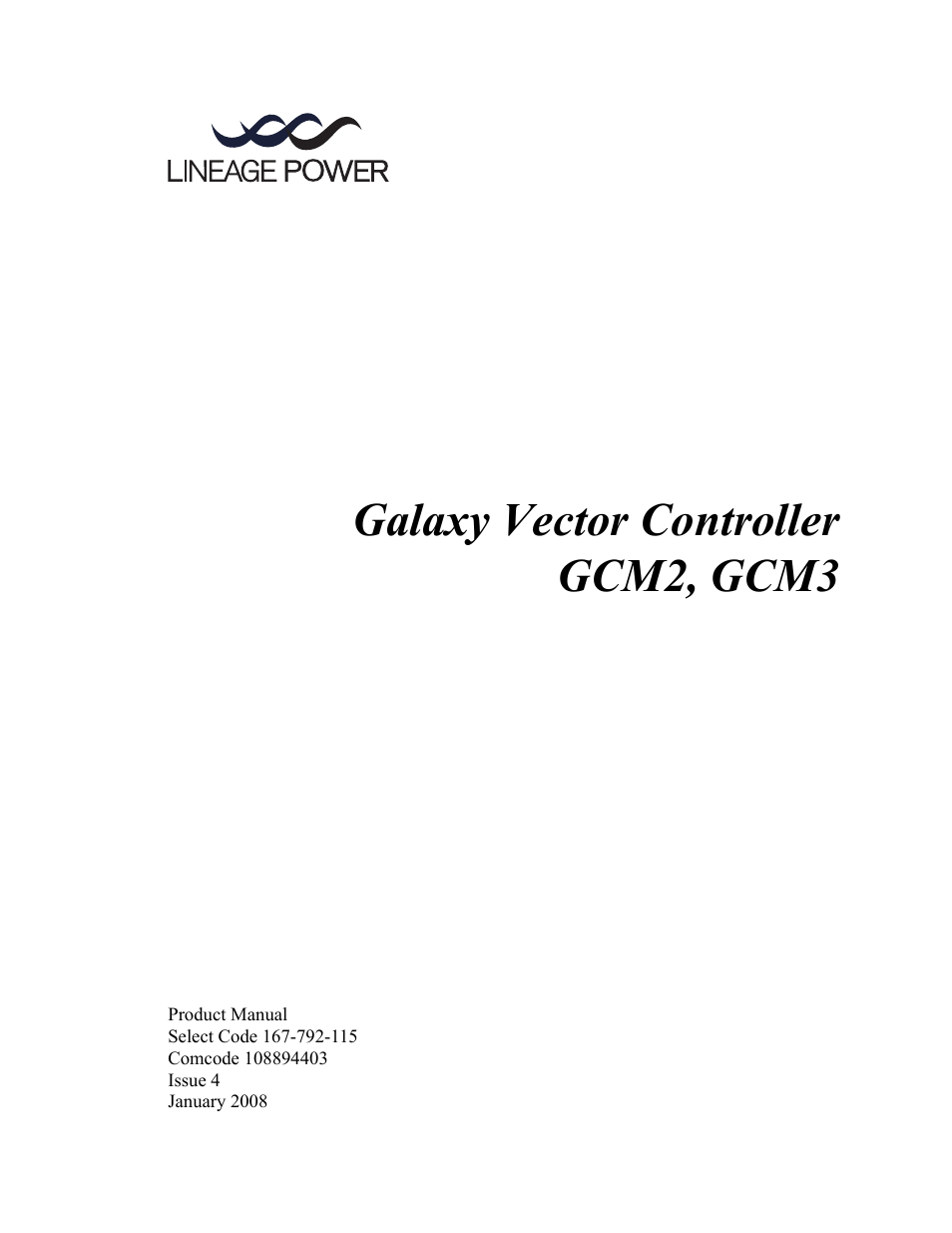 GE Industrial Solutions Galaxy Vector Controller GCM3 User Manual | 102 pages