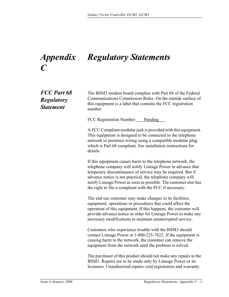 Regulatory statements, Fcc part 68 regulatory statement, Appendix c regulatory statements | C - 1 | GE Industrial Solutions Galaxy Vector Controller GCM3 User Manual | Page 101 / 102