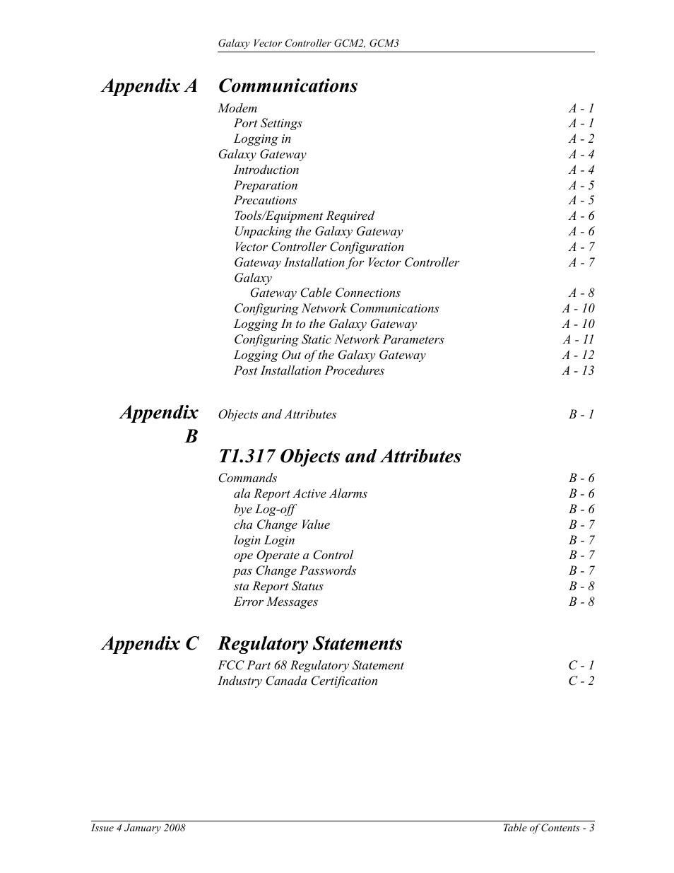 Appendix a communications, Appendix b, T1.317 objects and attributes | Appendix c regulatory statements | GE Industrial Solutions Galaxy Vector Controller GCM3 User Manual | Page 7 / 102