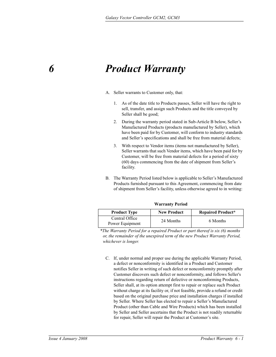 Product warranty, 6 product warranty, 6product warranty | GE Industrial Solutions Galaxy Vector Controller GCM3 User Manual | Page 77 / 102