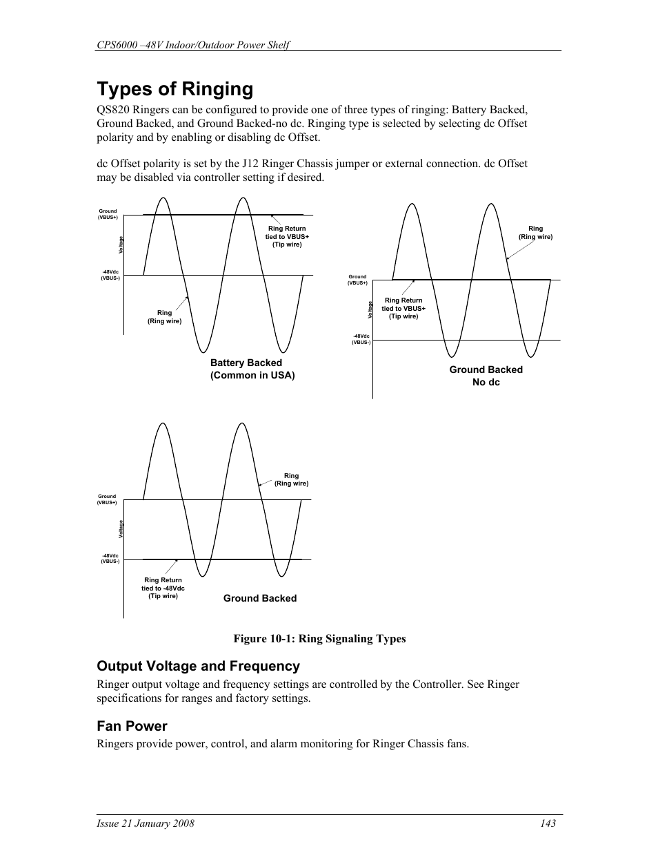 Types of ringing, Output voltage and frequency, Fan power | Figure 10-1: ring signaling types | GE Industrial Solutions CPS6000 User Manual | Page 143 / 212