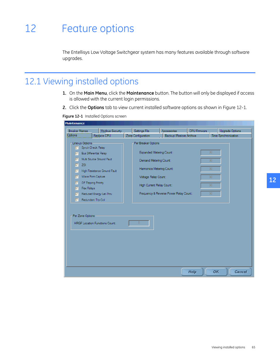Feature options, 1 viewing installed options, 12 feature options | GE Industrial Solutions Entellisys 5.0 Administrator Manual User Manual | Page 65 / 84