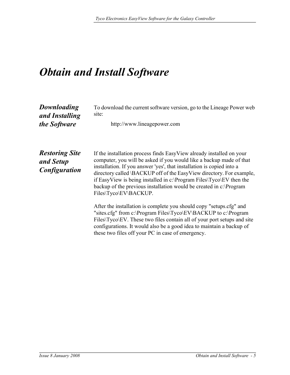 Downloading and installing the software, Restoring site and setup configuration, Obtain and install software | GE Industrial Solutions Easy View User Manual | Page 11 / 22