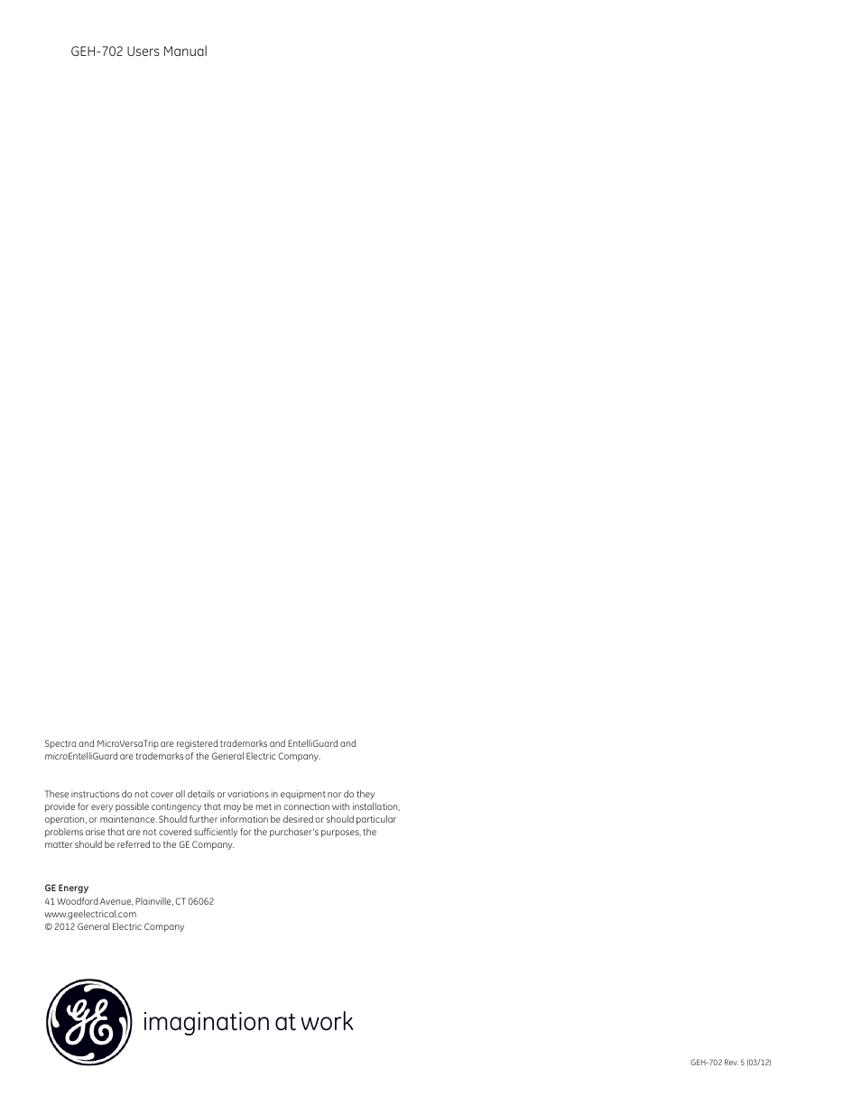 Imagination at work | GE Industrial Solutions Spectra RMS Molded Case User Manual | Page 52 / 52