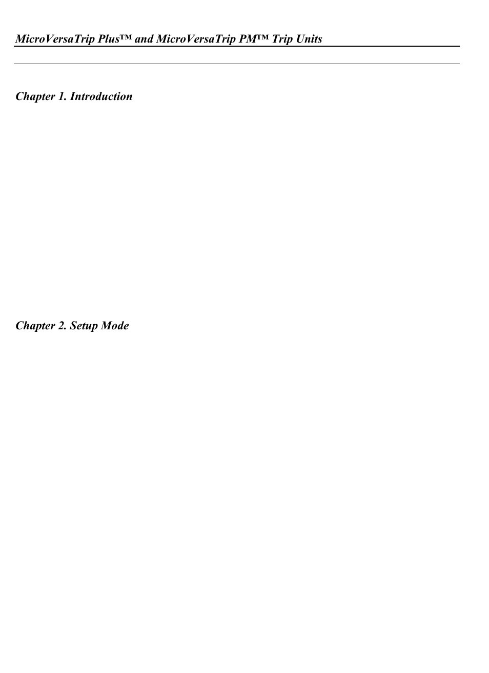 Chapter 1. introduction, Chapter 2. setup mode | GE Industrial Solutions WavePro Low-Voltage Power Circuit Breakers User Manual | Page 4 / 40