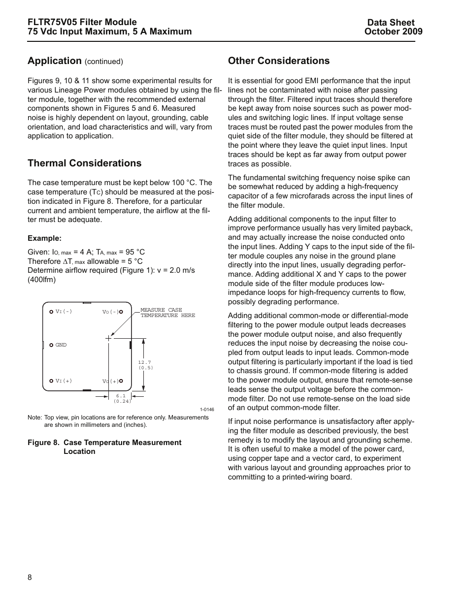 Thermal considerations, Example, Figure 8. case temperature measurement location | Other considerations, Application | GE Industrial Solutions FLTR75V05 Filter Module User Manual | Page 8 / 13