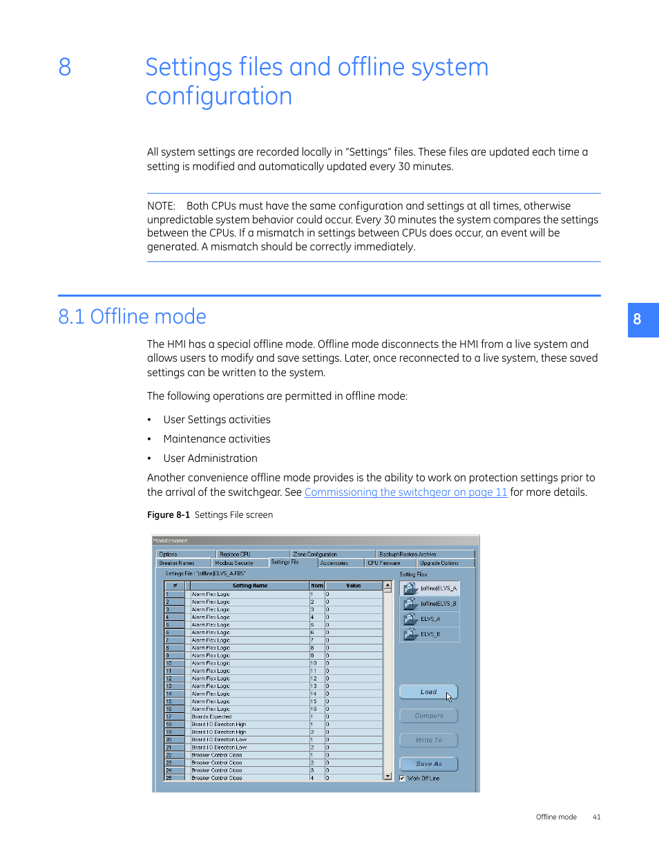 Settings files and offline system configuration, 1 offline mode, 8settings files and offline system configuration | GE Industrial Solutions Entellisys 4.0 System Administrator Manual User Manual | Page 41 / 72