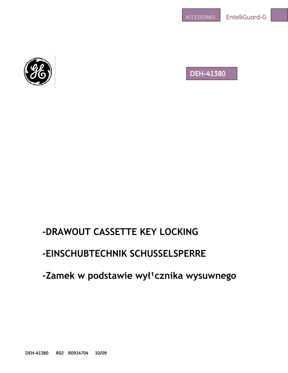 GE Industrial Solutions EntelliGuard G DRAWOUT CASSETTE KEY LOCKING User Manual | 3 pages