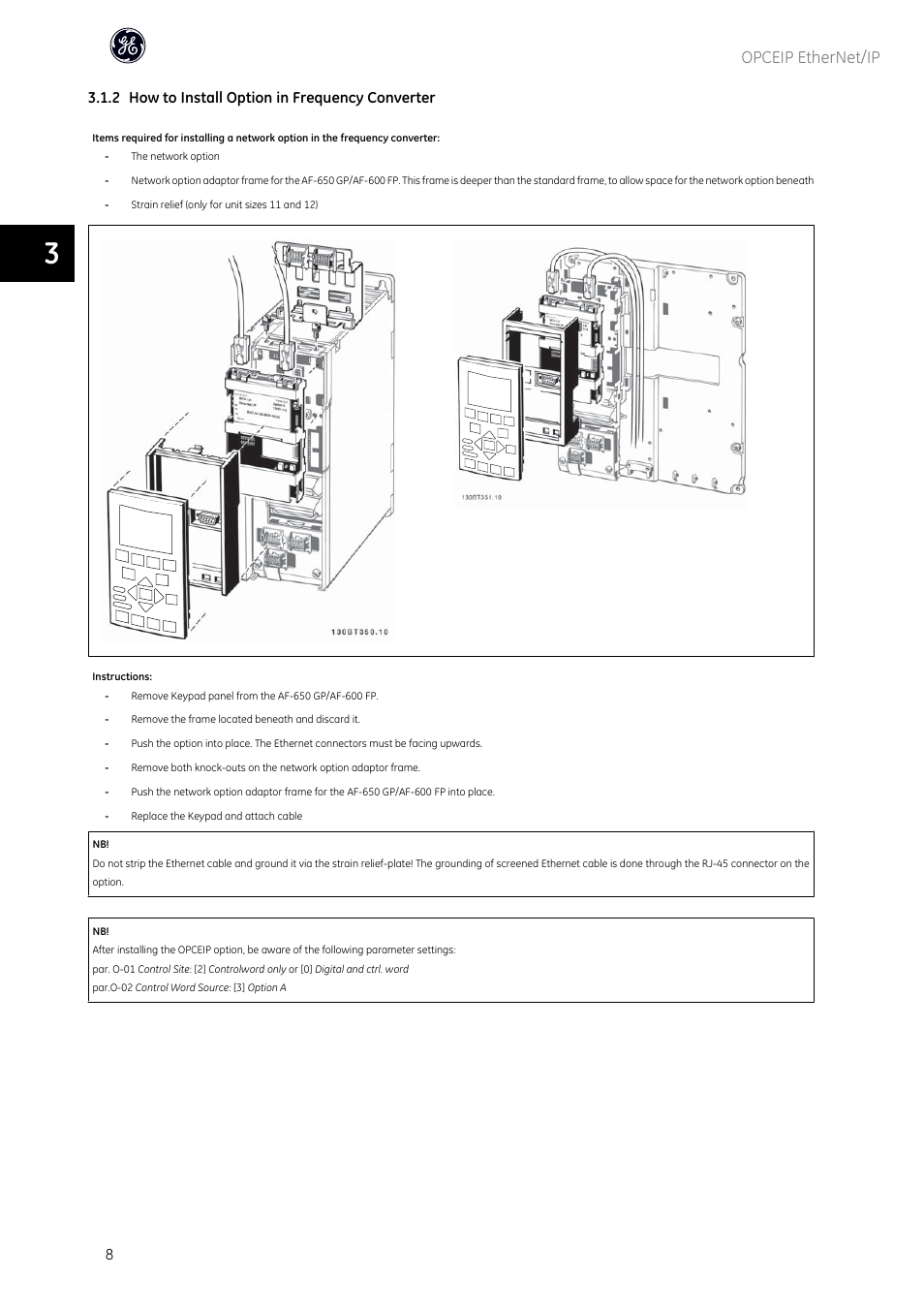 Opceip ethernet/ip, 2 how to install option in frequency converter | GE Industrial Solutions AF-600 FP OPCEIP EtherNet_IP User Manual | Page 9 / 64