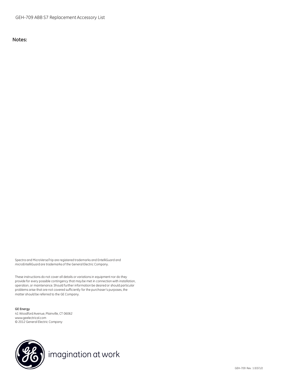 Imagination at work | GE Industrial Solutions ABB SACE Isomax S7 to Spectra RMS SK Frame User Manual | Page 2 / 2