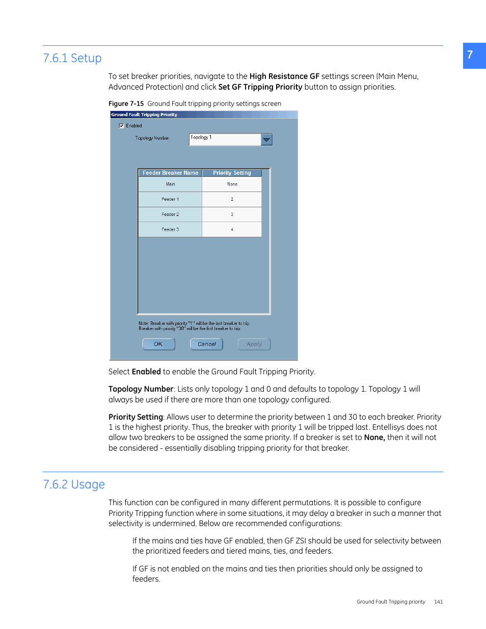 1 setup, 2 usage, 1 setup 7.5.2 usage | GE Industrial Solutions Entellisys 5.0 User Manual User Manual | Page 141 / 310