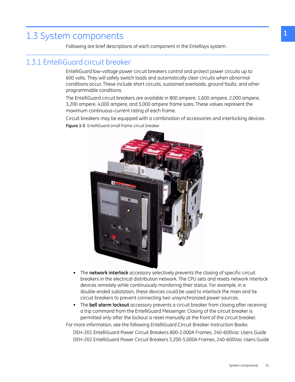 3 system components, 1 entelliguard circuit breaker, 1 entelliguard | Circuit breaker | GE Industrial Solutions Entellisys 5.0 User Manual User Manual | Page 15 / 310