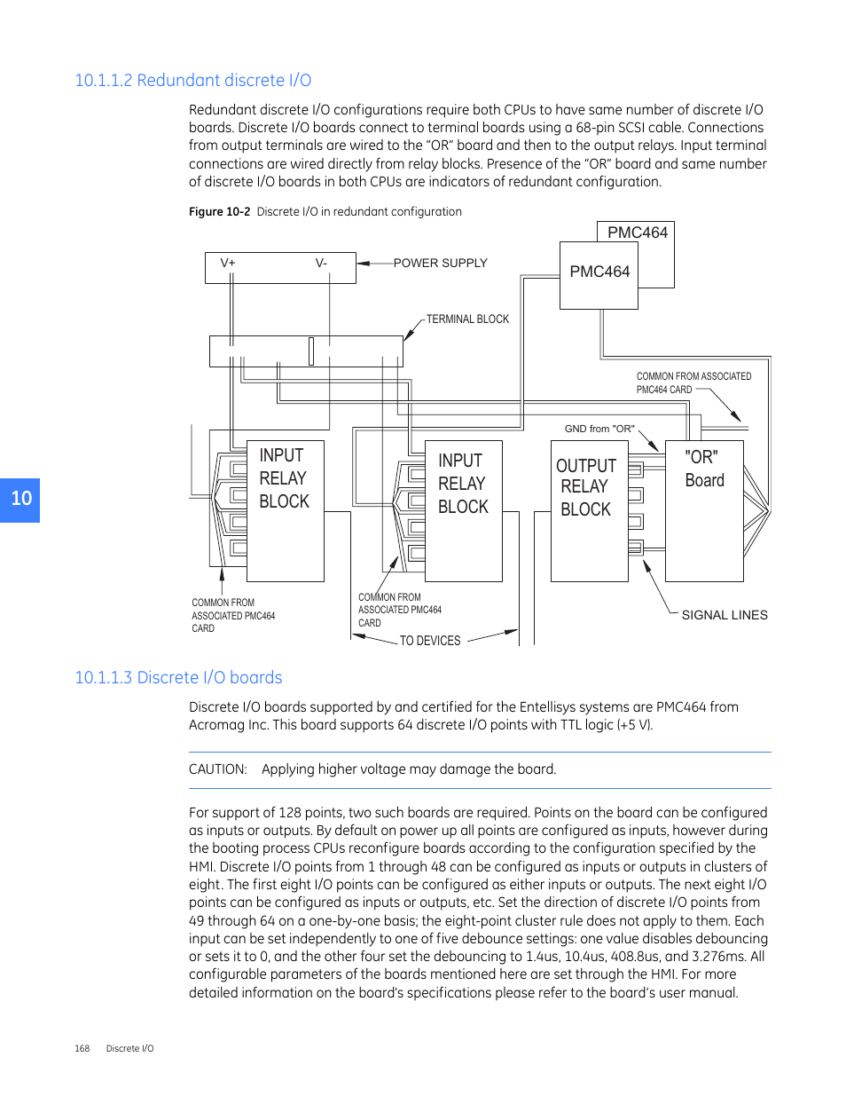 2 redundant discrete i/o, 3 discrete i/o boards, Input relay block output board "or | Input relay block relay block | GE Industrial Solutions Entellisys 5.0 User Manual User Manual | Page 172 / 310