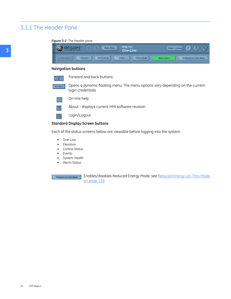 1 the header pane | GE Industrial Solutions Entellisys 5.0 User Manual User Manual | Page 32 / 310