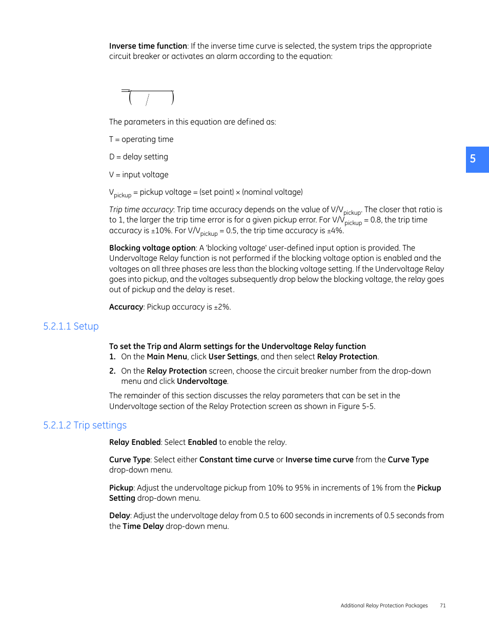 1 setup, 2 trip settings, 1 setup 5.2.1.2 trip settings | GE Industrial Solutions Entellisys 5.0 User Manual User Manual | Page 71 / 310
