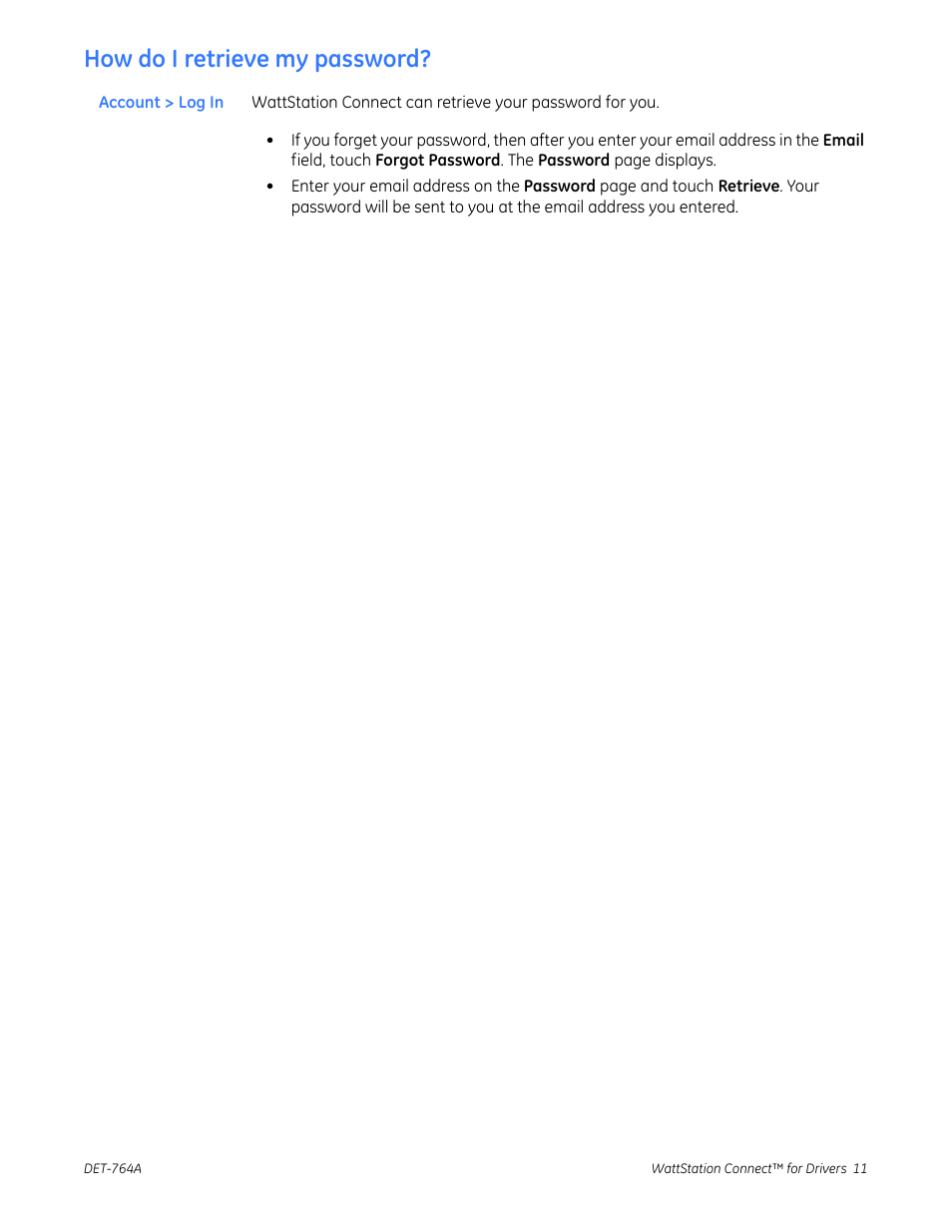 How do i retrieve my password | GE Industrial Solutions WattStation Connect Driver Second Edition (Android) User Manual | Page 13 / 31