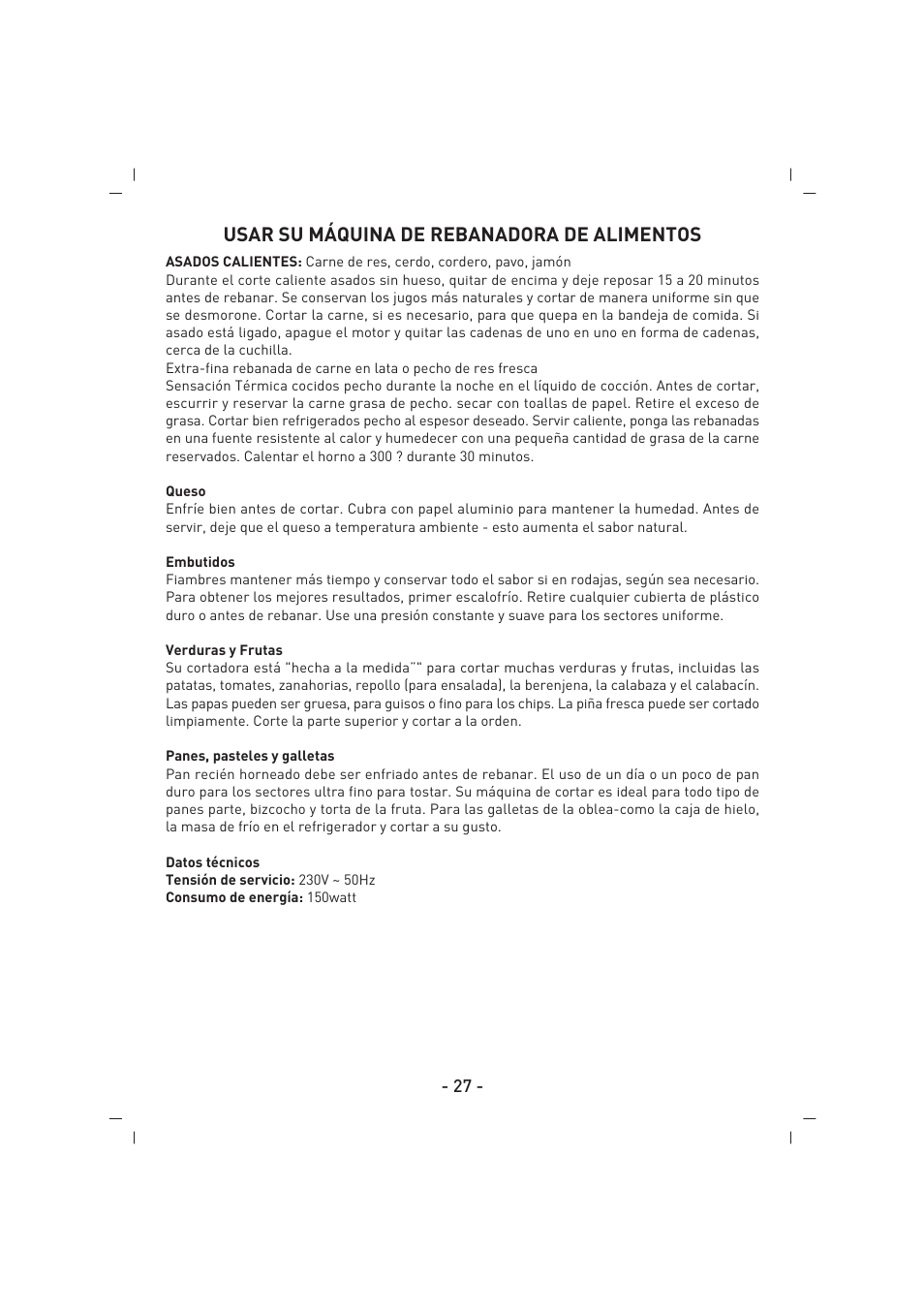 Usar su máquina de rebanadora de alimentos | SINBO SMS 5605 User Manual | Page 28 / 43
