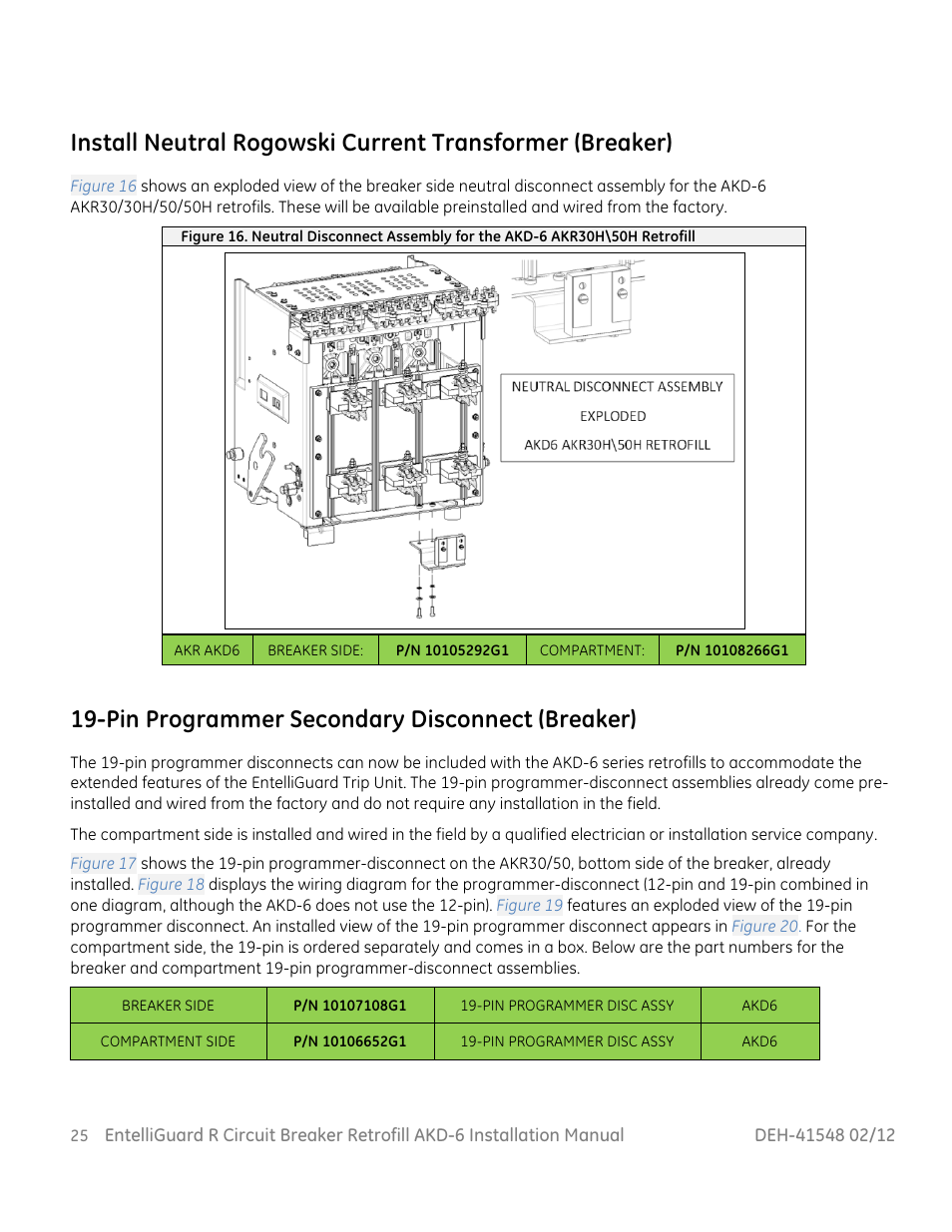 Pin programmer secondary disconnect (breaker) | GE Industrial Solutions EntelliGuard R AKD-6 User Manual | Page 26 / 41