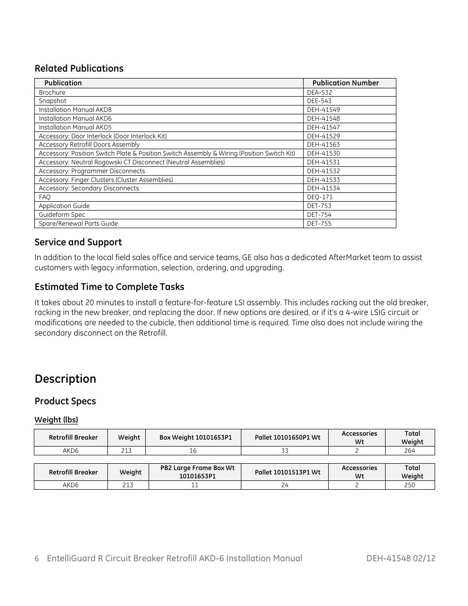 Description, Related publications, Service and support | Estimated time to complete tasks, Product specs | GE Industrial Solutions EntelliGuard R AKD-6 User Manual | Page 7 / 41