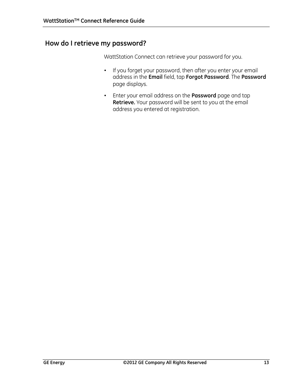 How do i retrieve my password | GE Industrial Solutions WattStation Connect Reference Guide for the Install User Manual | Page 13 / 27