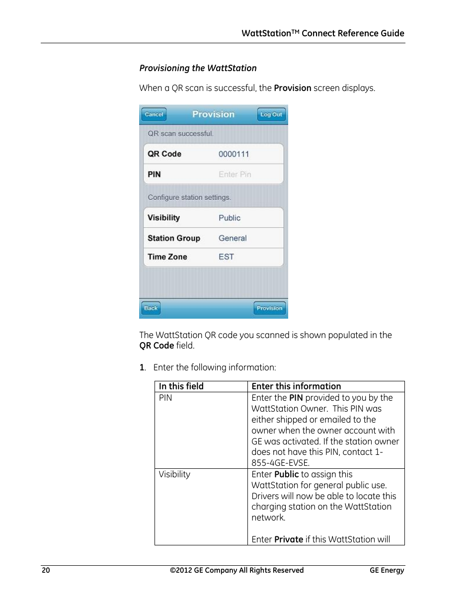 Provisioning the wattstation | GE Industrial Solutions WattStation Connect Reference Guide for the Install User Manual | Page 20 / 27