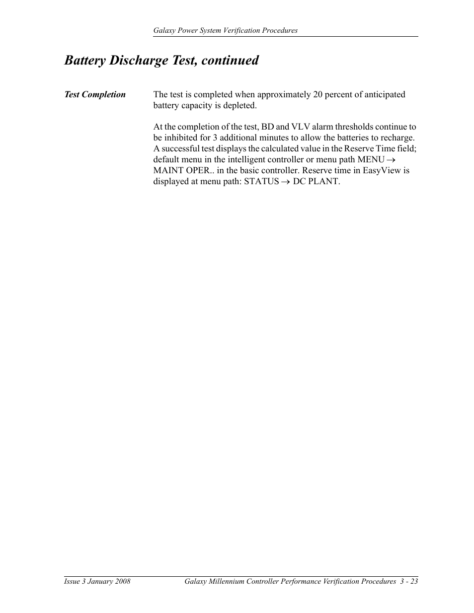 Test completion, Battery discharge test, continued | GE Industrial Solutions Galaxy Verification User Manual | Page 67 / 102