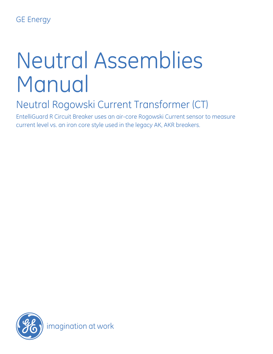 GE Industrial Solutions Neutral Rogowski Current Transformer (CT) User Manual | 14 pages