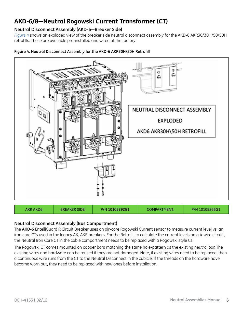 Akd-6/8—neutral rogowski current transformer (ct) | GE Industrial Solutions Neutral Rogowski Current Transformer (CT) User Manual | Page 7 / 14
