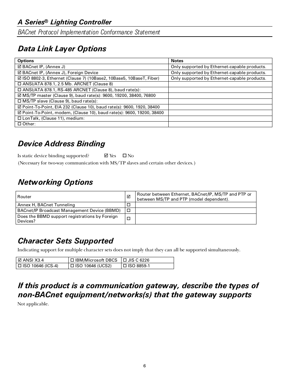 Data link layer options, Device address binding, Networking options | Character sets supported, A series | GE Industrial Solutions A Series Lighting Control Panelboards BACnet Protocol User Manual | Page 6 / 8