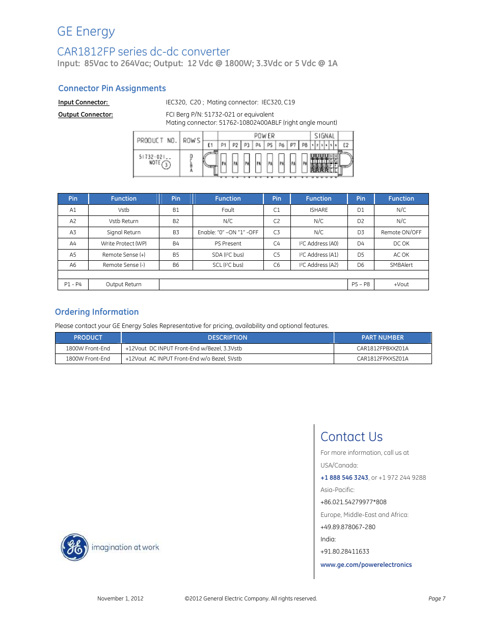 Ge energy, Contact us, Car1812fp series dc-dc converter | Connector pin assignments, Ordering information | GE Industrial Solutions CAR1812FP series User Manual | Page 7 / 7
