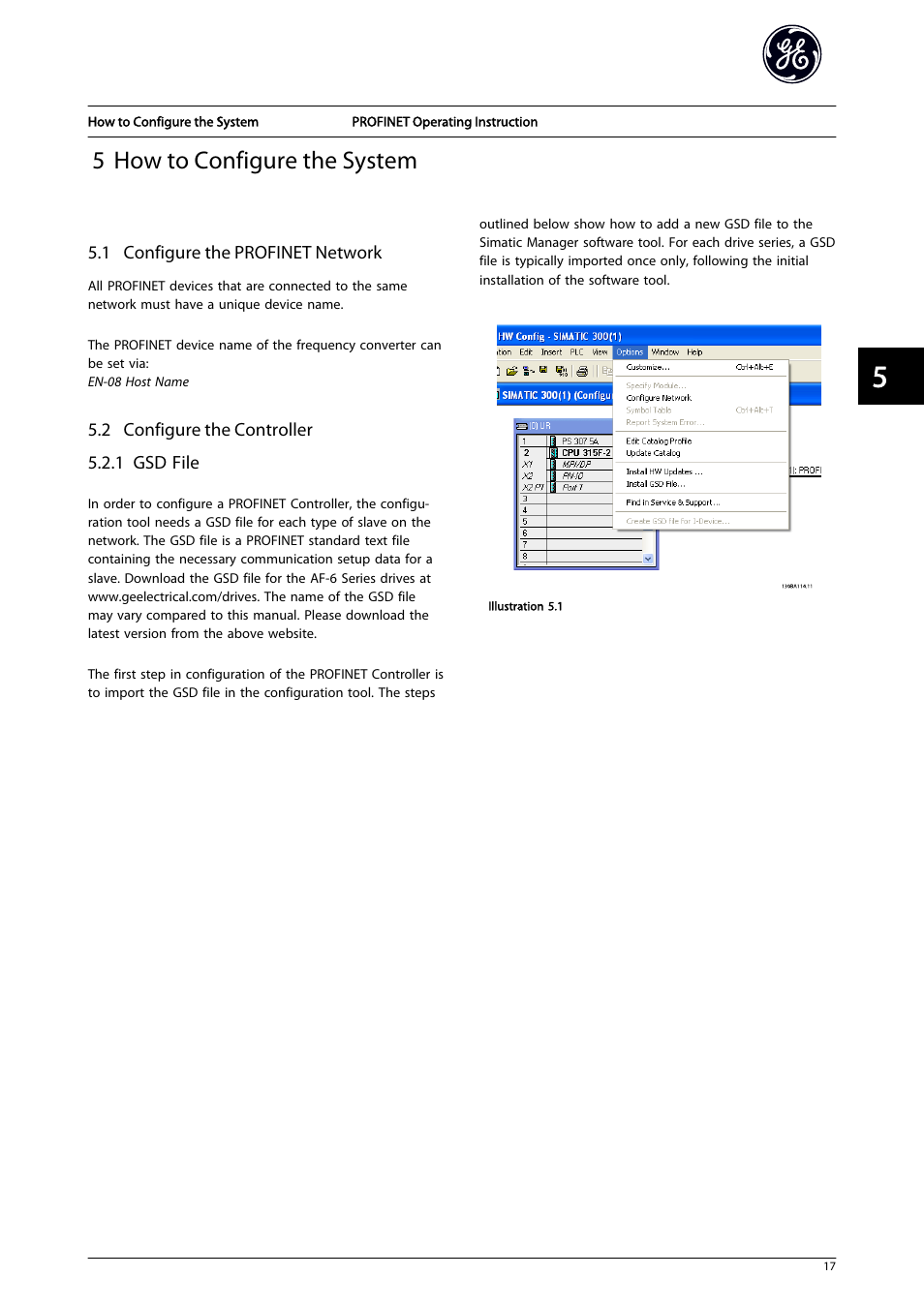 5 how to configure the system, 1 configure the profinet network, 2 configure the controller | 1 gsd file | GE Industrial Solutions AF-650 GP PROFINET User Manual | Page 18 / 69