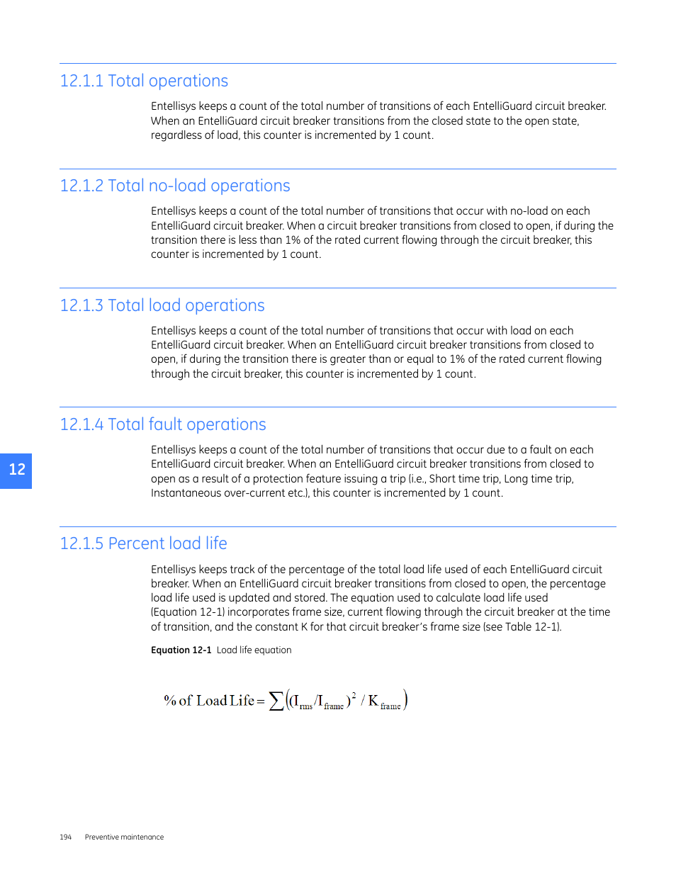 1 total operations, 2 total no-load operations, 3 total load operations | 4 total fault operations, 5 percent load life | GE Industrial Solutions Entellisys 4.0 System User Manual User Manual | Page 194 / 274