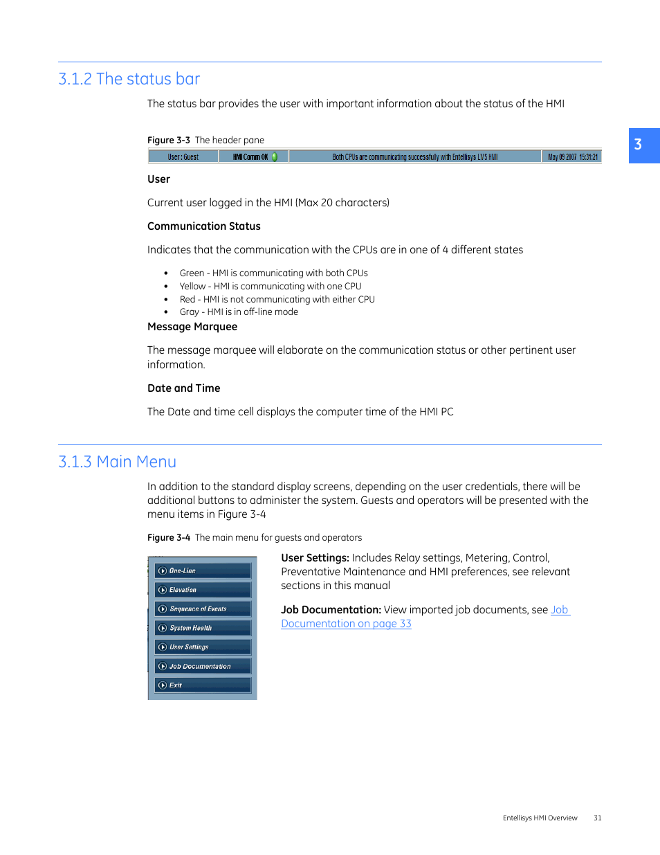 2 the status bar, 3 main menu, 2 the status bar 3.1.3 main menu | GE Industrial Solutions Entellisys 4.0 System User Manual User Manual | Page 31 / 274