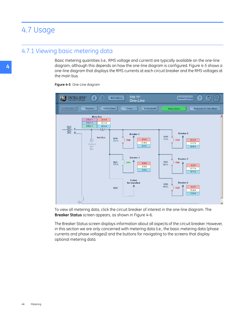 7 usage, 1 viewing basic metering data | GE Industrial Solutions Entellisys 4.0 System User Manual User Manual | Page 46 / 274