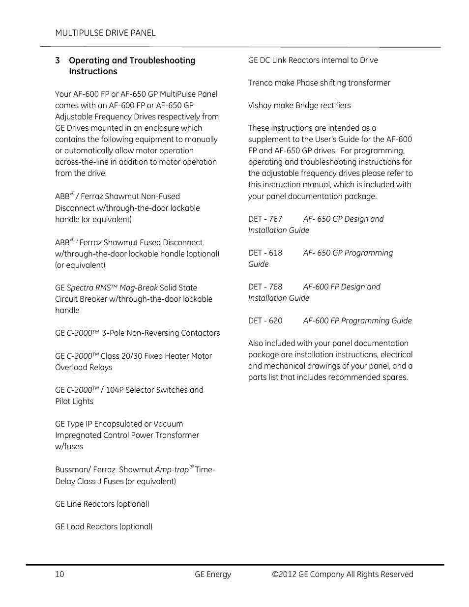 Operating and troubleshooting instructions | GE Industrial Solutions AF-650 GP MultiPulse Drive Panel User Manual | Page 10 / 37