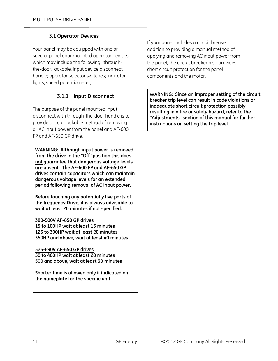Operator devices | GE Industrial Solutions AF-650 GP MultiPulse Drive Panel User Manual | Page 11 / 37