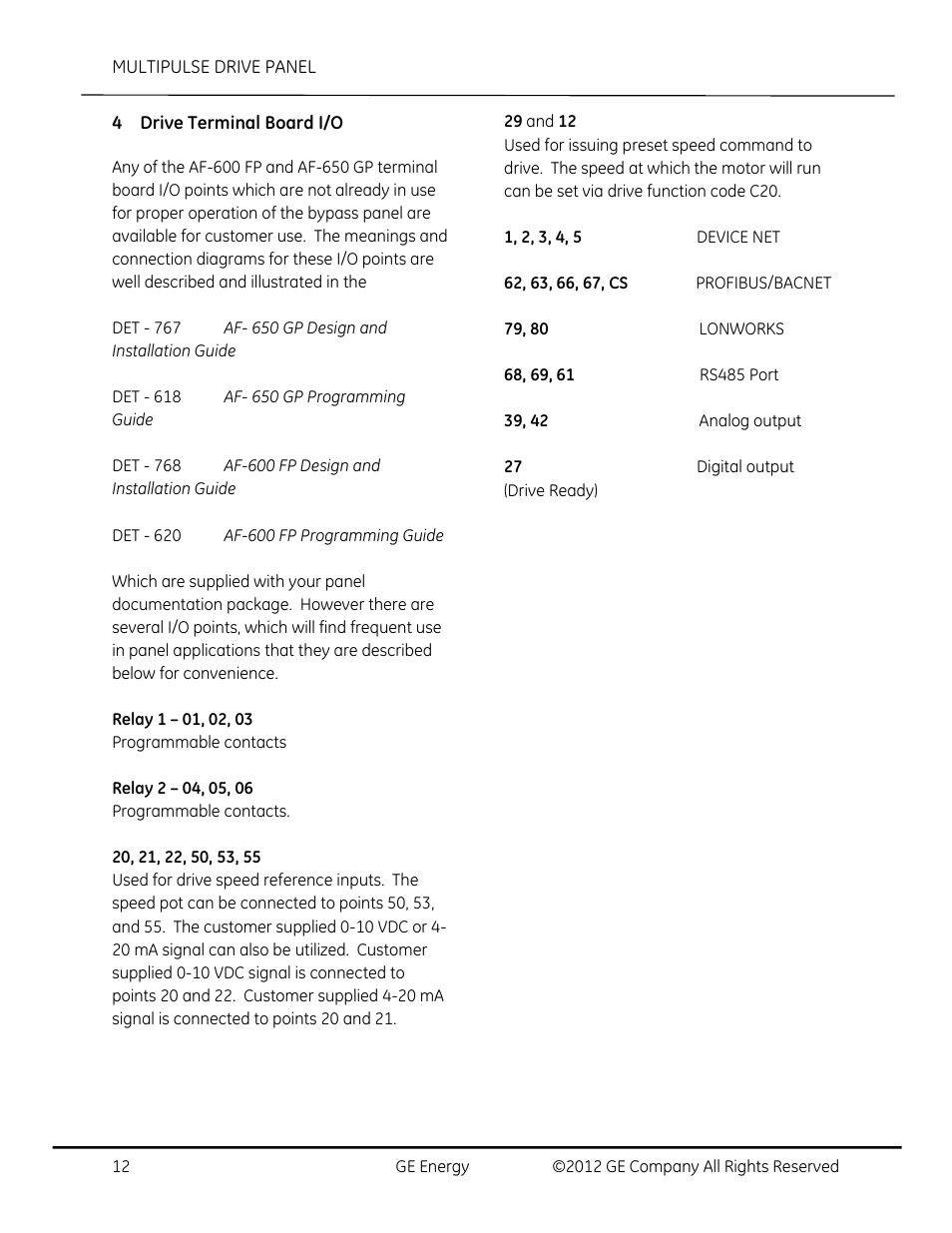 Drive terminal board i/o | GE Industrial Solutions AF-650 GP MultiPulse Drive Panel User Manual | Page 12 / 37